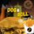 LA CLASICA DOG & ROLL